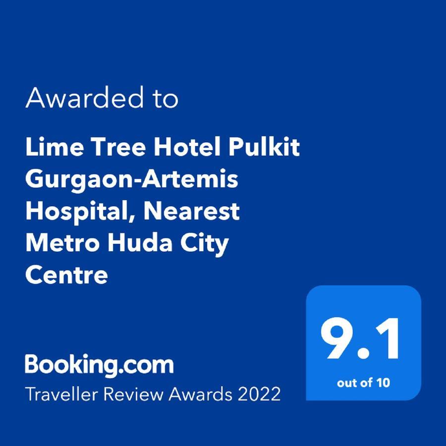 Lime Tree Hotel Pulkit Gurgaon-Artemis Hospital, Nearest Metro Huda City Centre 외부 사진